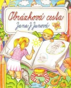 Príprava do školy, pracovné zošity Obrázková cesta - Jana J. Junová