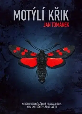 Detektívky, trilery, horory Motýlí křik - Jan Tománek