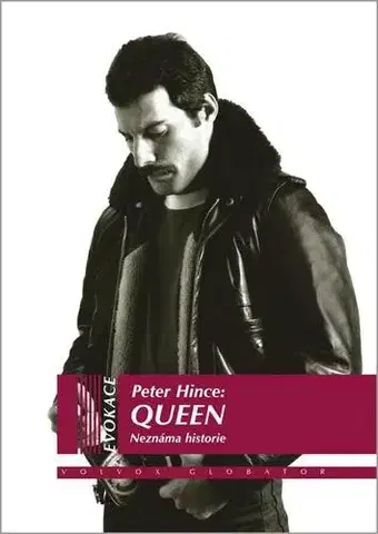 Biografie - Životopisy Queen - Peter Hince