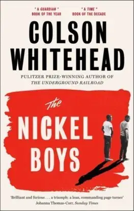 Cudzojazyčná literatúra Nickel Boys - Colson Whitehead