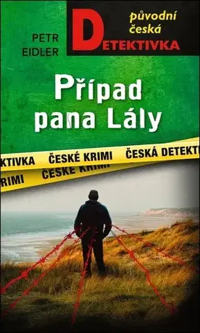 Detektívky, trilery, horory Případ pana Lály - Petr Eidler