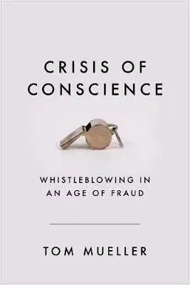 Cudzojazyčná literatúra Crisis of Conscience - Tom Mueller