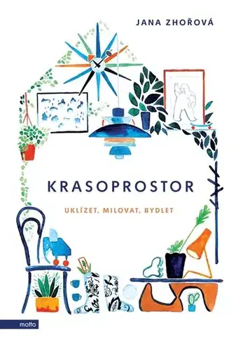 Hobby - ostatné Krasoprostor - Jana Zhořová