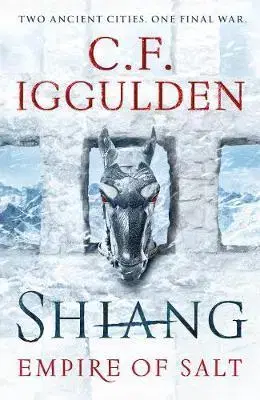 Cudzojazyčná literatúra Shiang - Empire of Salt Book II - C. F. Iggulden