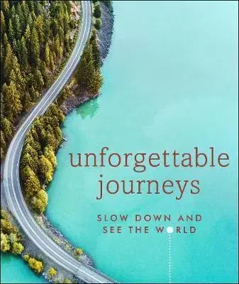 Cudzojazyčná literatúra Unforgettable Journeys - Kolektív autorov
