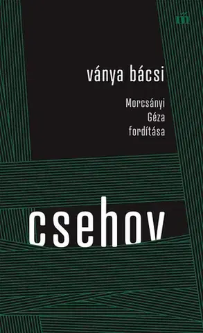 Svetová beletria Ványa bácsi - Csehov Anton Paulovics