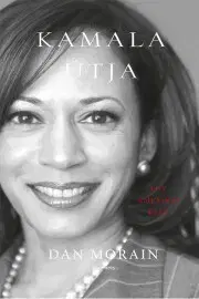 Politológia Kamala útja - Dan Morain