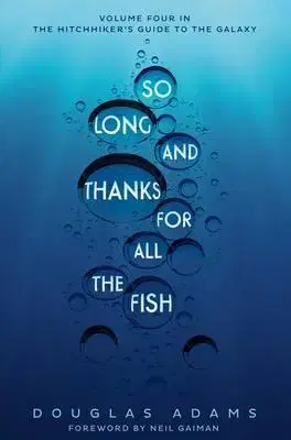 Cudzojazyčná literatúra So Long, and Thanks for All the Fish - Douglas Adams