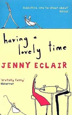 Cudzojazyčná literatúra Having a Lovely Time - Jenny Eclair
