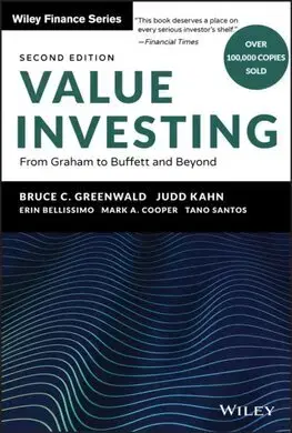 Financie, finančný trh, investovanie Value Investing - Bruce C. Greenwald,Judd Kahn,Kolektív autorov
