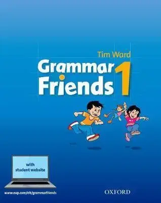 Gramatika a slovná zásoba Grammar Friends 1 - Student's Book - Eileen Flannigan,Tim Ward