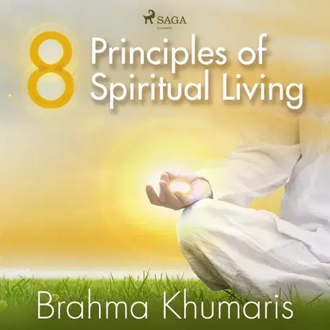 Duchovný rozvoj Saga Egmont 8 Principles of Spiritual Living (EN)