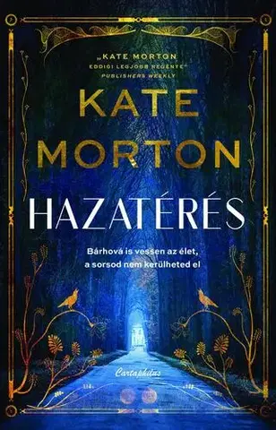 Detektívky, trilery, horory Hazatérés - Kate Morton