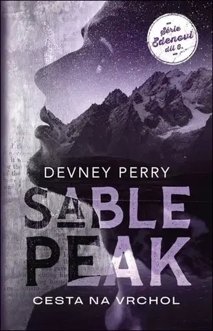 Romantická beletria Sable Peak - Cesta na vrchol - Devney Perry