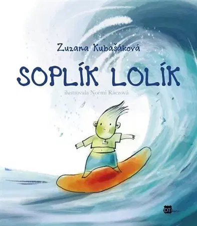 Dobrodružstvo, napätie, western Soplík Lolík - Zuzana Kubašáková,Noémi Ráczová