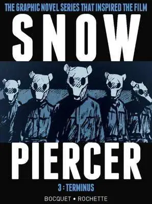Cudzojazyčná literatúra Snowpiercer Vol. 3 - Terminus - Olivier Bocquet