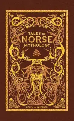 Cudzojazyčná literatúra Tales of Norse Mythology - Helen A. Guerber