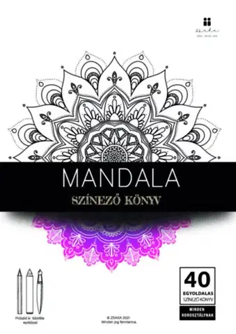 Maľovanky pre dospelých Mandala - Színező könyv - Zsanett Képes-Kocziszki,Kármen Takács-Kocziszki