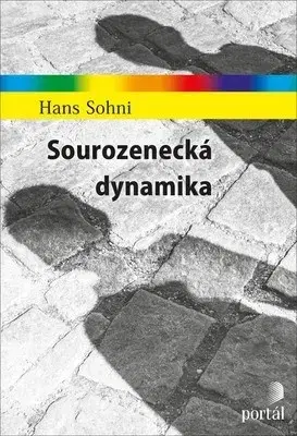 Psychológia, etika Sourozenecká dynamika - Hans Sohni