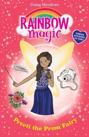 Pre deti a mládež Rainbow Magic: Preeti the Prom Fairy - Daisy Meadows