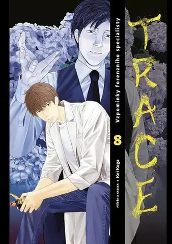 Manga Trace: Vzpomínky forenzního specialisty 8 - Kei Koga