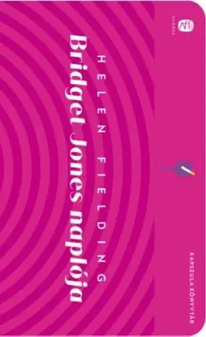 Romantická beletria Bridget Jones naplója - Helen Fielding,Katalin Sóvágó