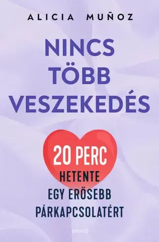 Partnerstvo Nincs több veszekedés - Alicia Munoz