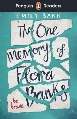 Zjednodušené čítanie Penguin Readers Level 5: The One Memory of Flora Banks - Emily Barr