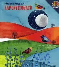 Básničky a hádanky pre deti Kapunyitogató - Magda Füzesi