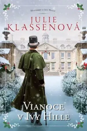 Historické romány Vianoce v Ivy Hille - Julie Klassenová