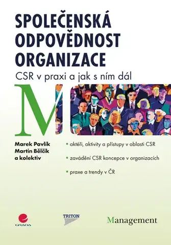 Biznis a kariéra Společenská odpovědnost organizace - Kolektív autorov