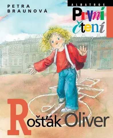 Pre deti a mládež - ostatné Rošťák Oliver - Petra Braunová