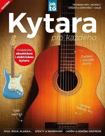 Hudba - noty, spevníky, príručky Kytara pro každého, 2.vydání - Charles Ginger,Briony Duguid