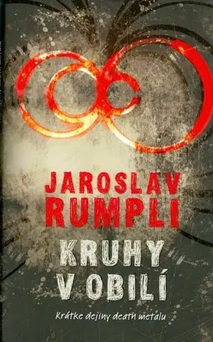 Slovenská beletria Kruhy v obilí - Jaroslav Rumpli