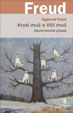 Psychológia, etika Krysí muž a Vlčí muž - Sigmund Freud