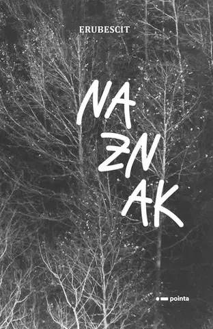 Poézia Naznak - Erubescit