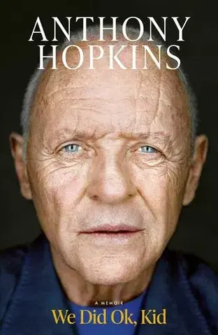 Film, hudba We Did Ok, Kid - Anthony Hopkins