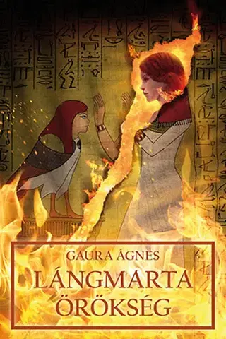 Sci-fi a fantasy Lángmarta örökség - Ágnes Gaura
