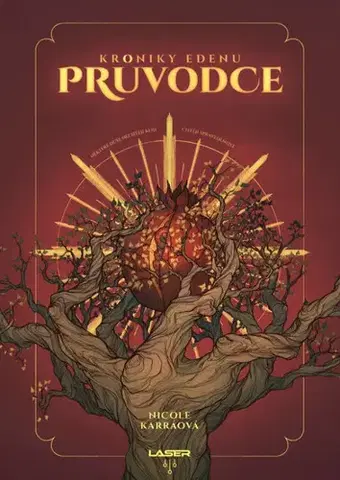 Sci-fi a fantasy Kroniky Edenu – Průvodce - Nicole Karráová