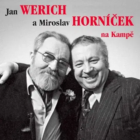 Biografie - ostatné Radioservis Jan Werich a Miroslav Horníček na Kampě