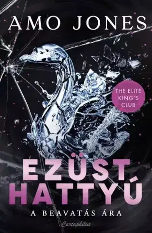Romantická beletria Ezüst hattyú - Amo Jones