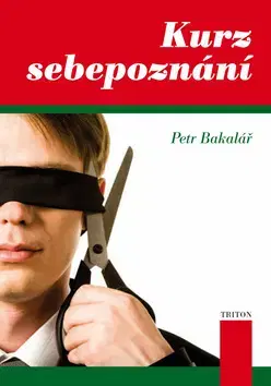 Masáže, wellnes, relaxácia Kurz sebapoznáni - Petr Bakalář