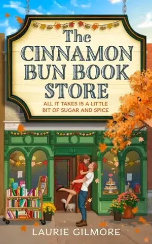 Romantická beletria The Cinnamon Bun Book Store (Deluxe Edition) - Laurie Gilmore