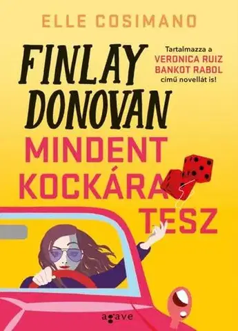 Detektívky, trilery, horory Finlay Donovan mindent kockára tesz - Elle,Krisztina Török