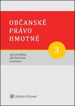 Právo Občanské právo hmotné 3 - Kolektív autorov