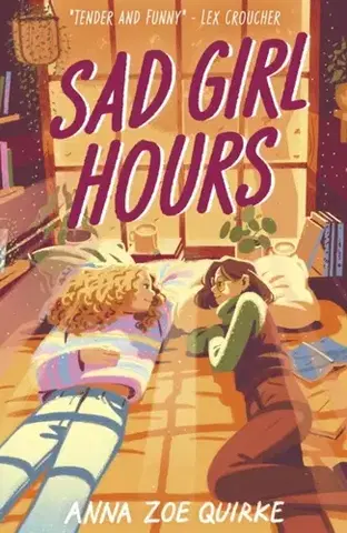 Young adults Sad Girl Hours - Anna Zoe Quirke