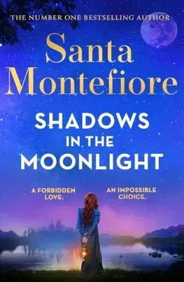 Svetová beletria Shadows in the Moonlight - Santa Montefiore