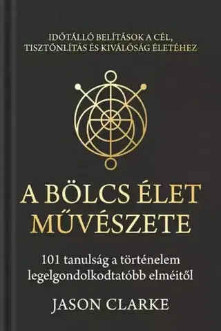 Rozvoj osobnosti A Bölcs élet művészete - Jason Clarke