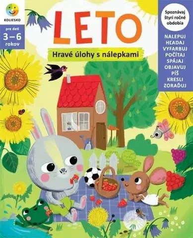 Nalepovačky, vystrihovačky, skladačky Leto - hravé úlohy s nálepkami - Slávka Stankovičová,Zuzana Molnárová