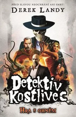 Pre deti a mládež - ostatné Detektiv Kostlivec 2 - Derek Landy